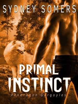 cover image of Primal Instinct (Pendragon Gargoyles)